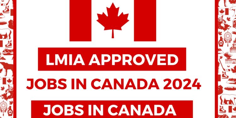 5 LMIA Positive Jobs in Canada