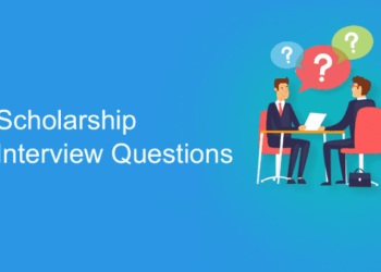 How to Answer Scholarship Interview Questions