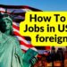 How to Find a Job in America in 2024