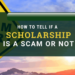 How to Identify a Fake Scholarship Program in 2024